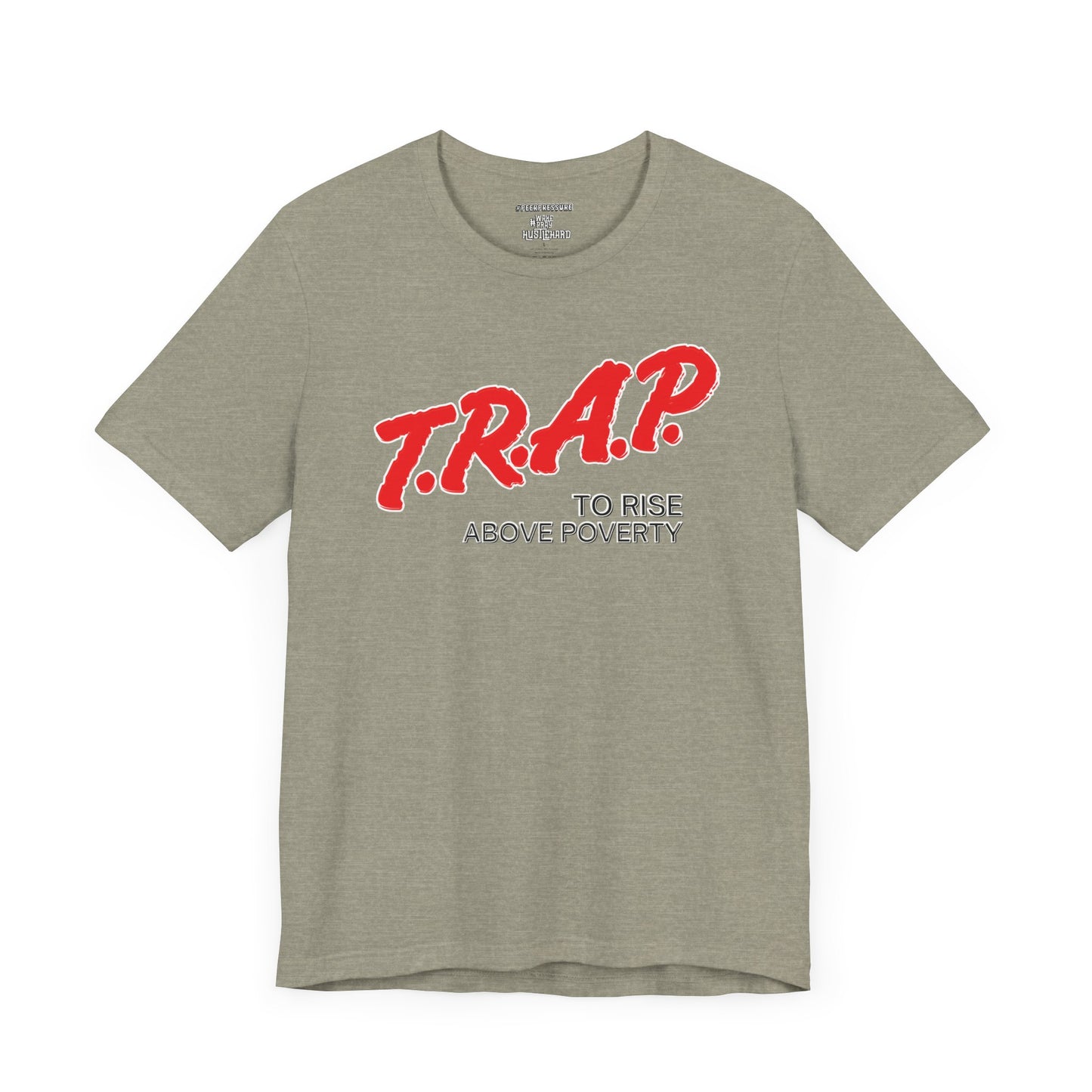 TRAP Unisex T-shirt by Peer Pressure Apparel