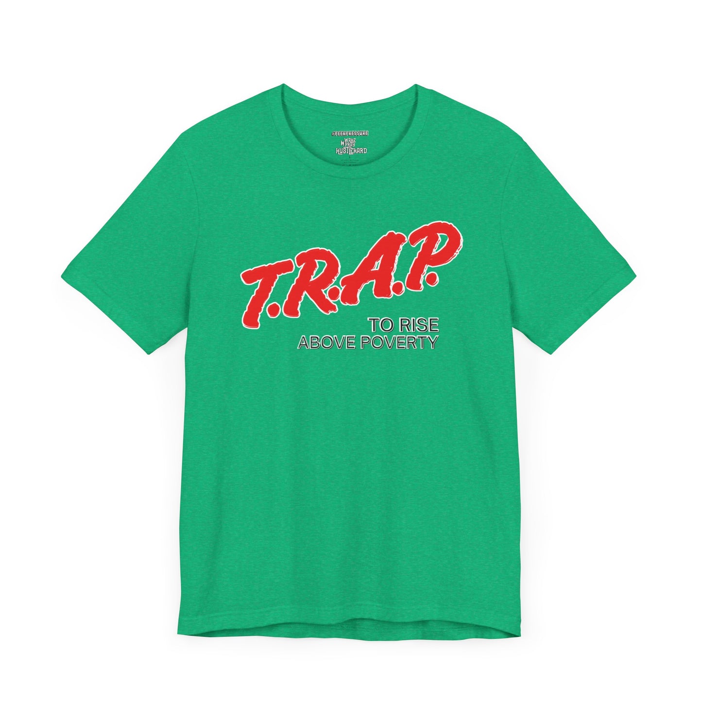 TRAP Unisex T-shirt by Peer Pressure Apparel