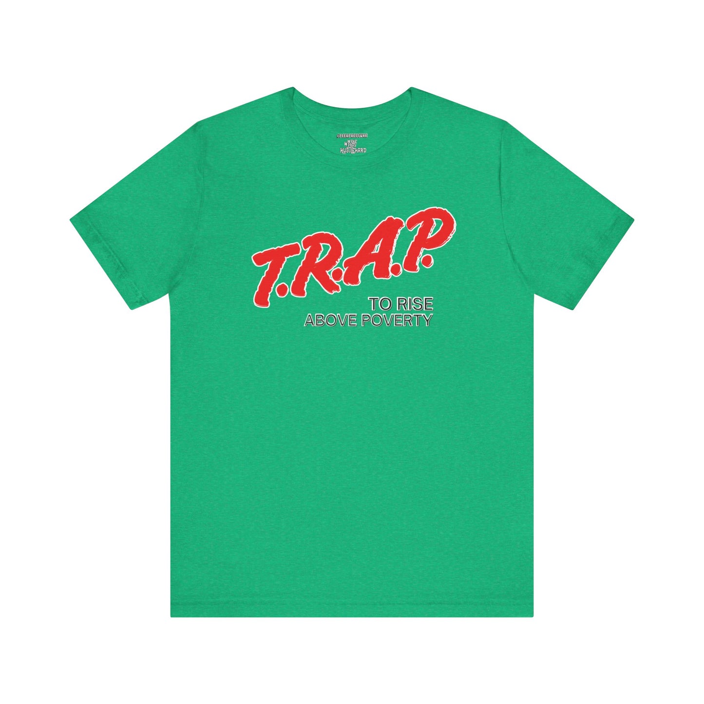 TRAP Unisex T-shirt by Peer Pressure Apparel