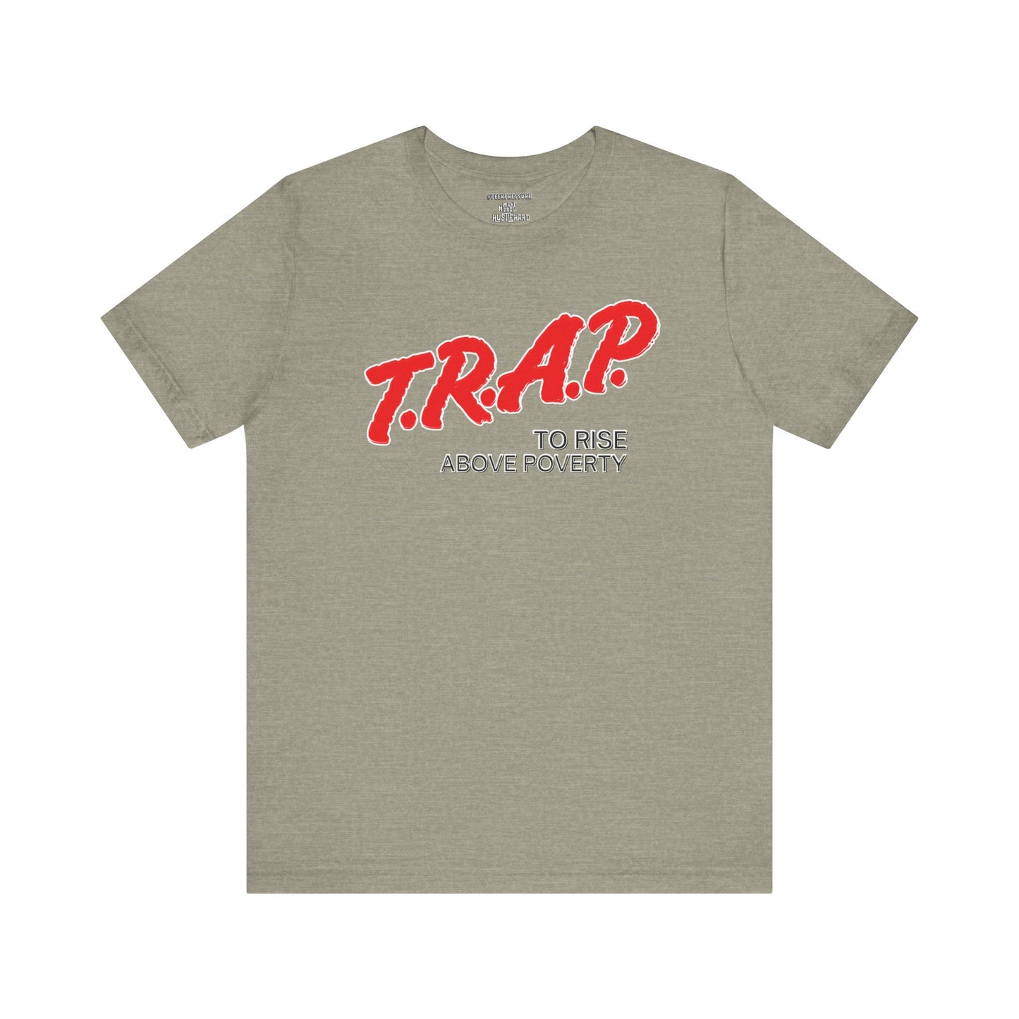 TRAP Unisex T-shirt by Peer Pressure Apparel