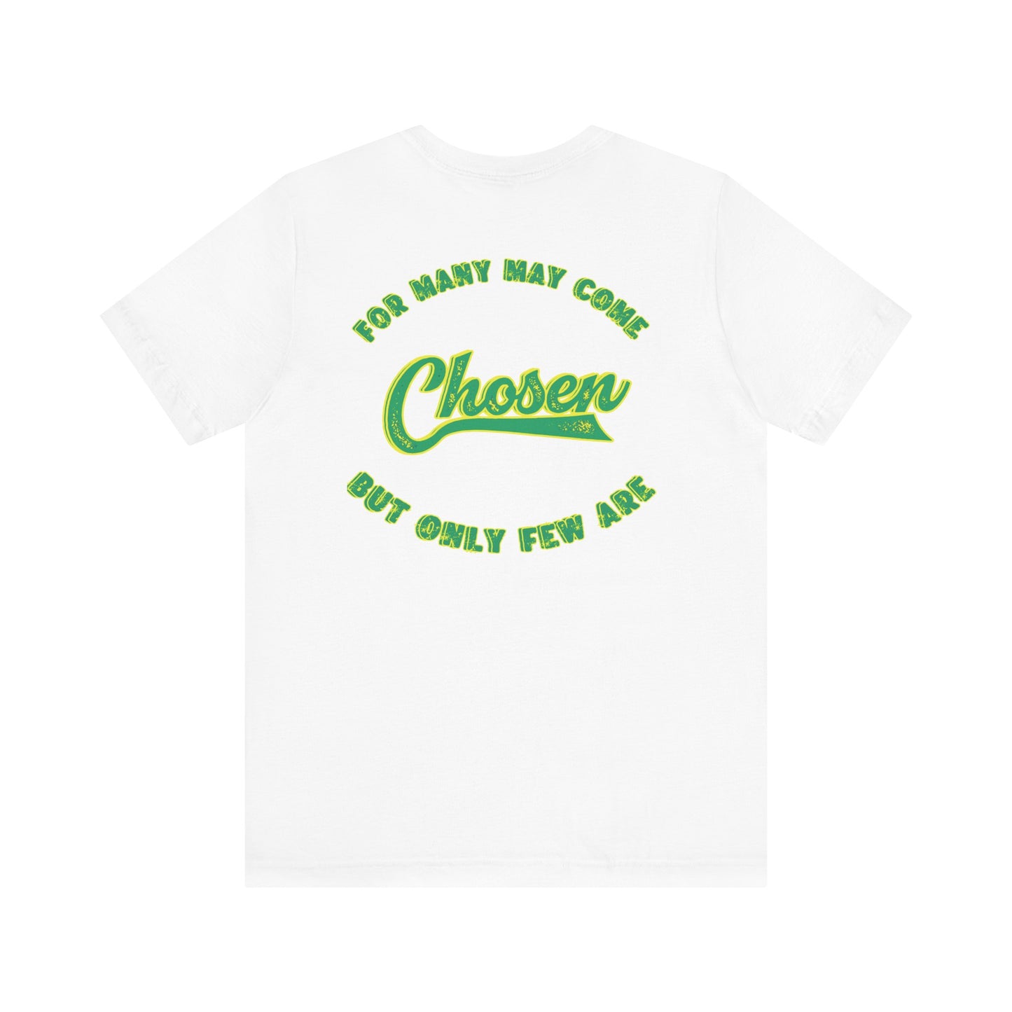 Chosen One Unisex Jersey Tee - Motivational Graphic T-Shirt