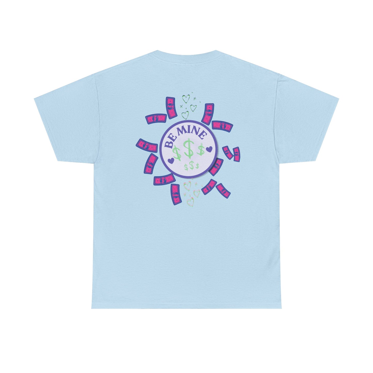 Bring Me Money Instead Graphic t-shirt