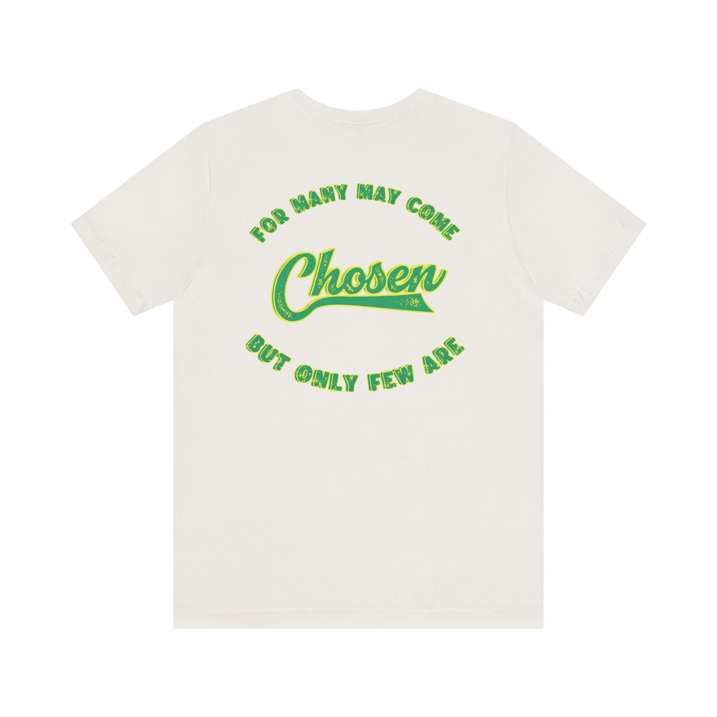 Chosen One Unisex Jersey Tee - Motivational Graphic T-Shirt
