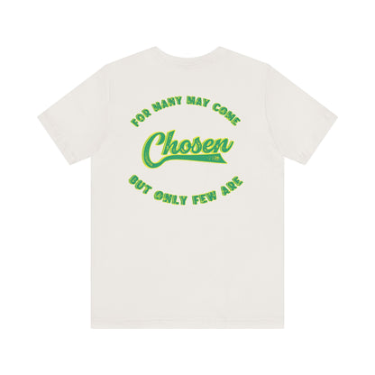 Chosen One Unisex Jersey Tee - Motivational Graphic T-Shirt