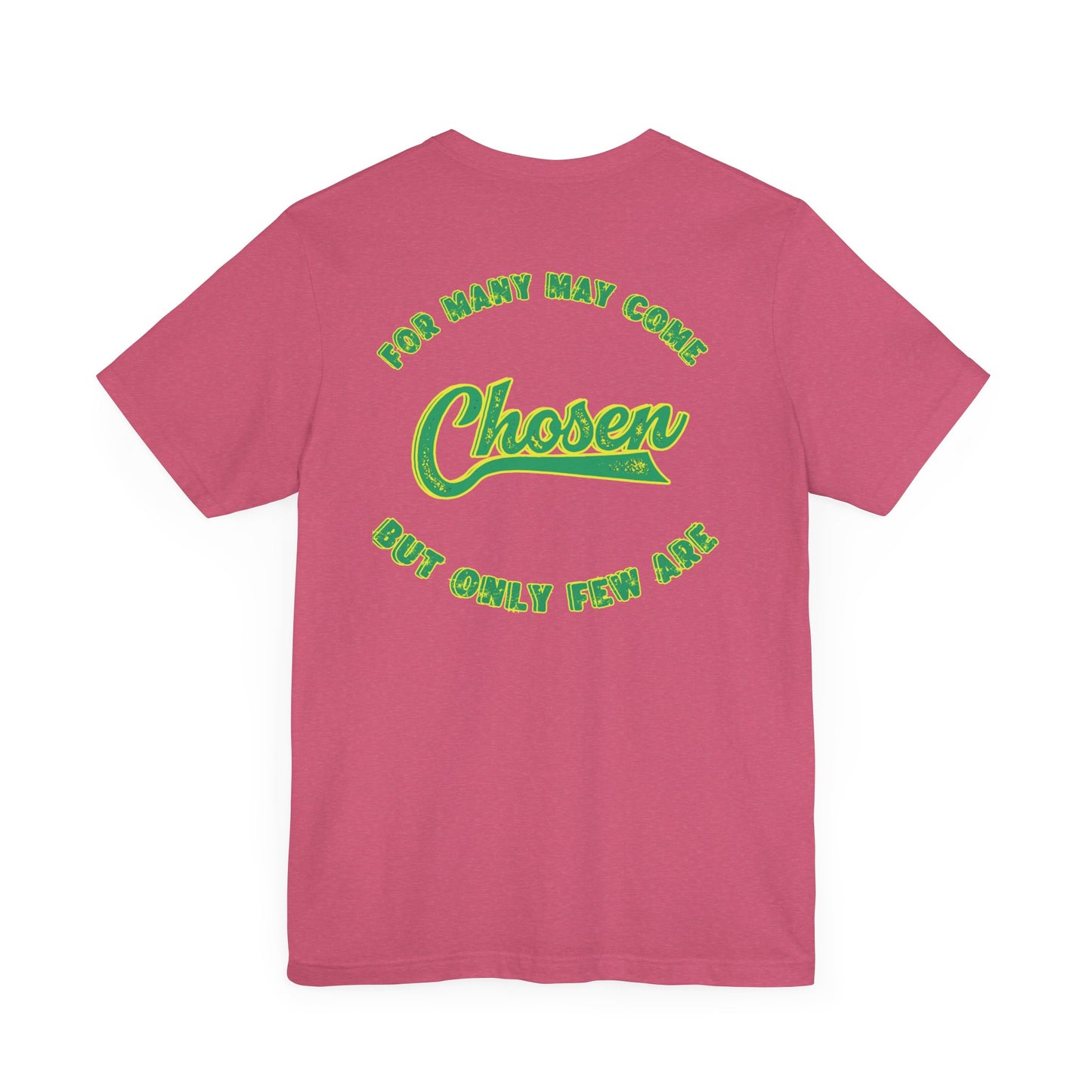 Chosen One Unisex Jersey Tee - Motivational Graphic T-Shirt