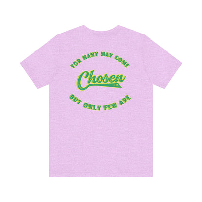 Chosen One Unisex Jersey Tee - Motivational Graphic T-Shirt