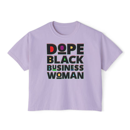 Dope Black Business Owner Women's Boxy Tee