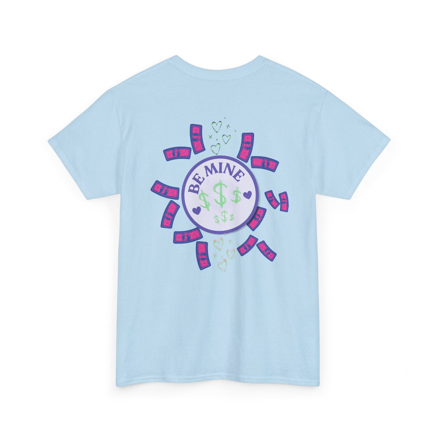 Bring Me Money Instead Graphic t-shirt