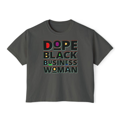 Dope Black Business Owner Women's Boxy Tee