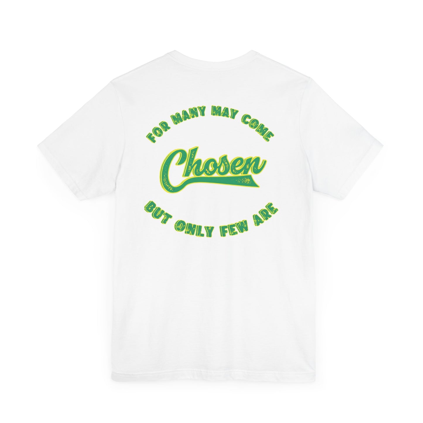 Chosen One Unisex Jersey Tee - Motivational Graphic T-Shirt