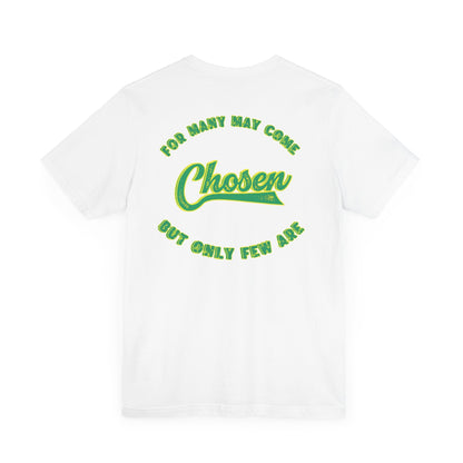 Chosen One Unisex Jersey Tee - Motivational Graphic T-Shirt