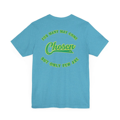 Chosen One Unisex Jersey Tee - Motivational Graphic T-Shirt