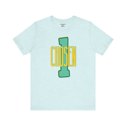 Chosen One Unisex Jersey Tee - Motivational Graphic T-Shirt