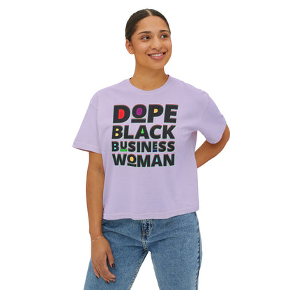 Dope Black Business Owner Women's Boxy Tee