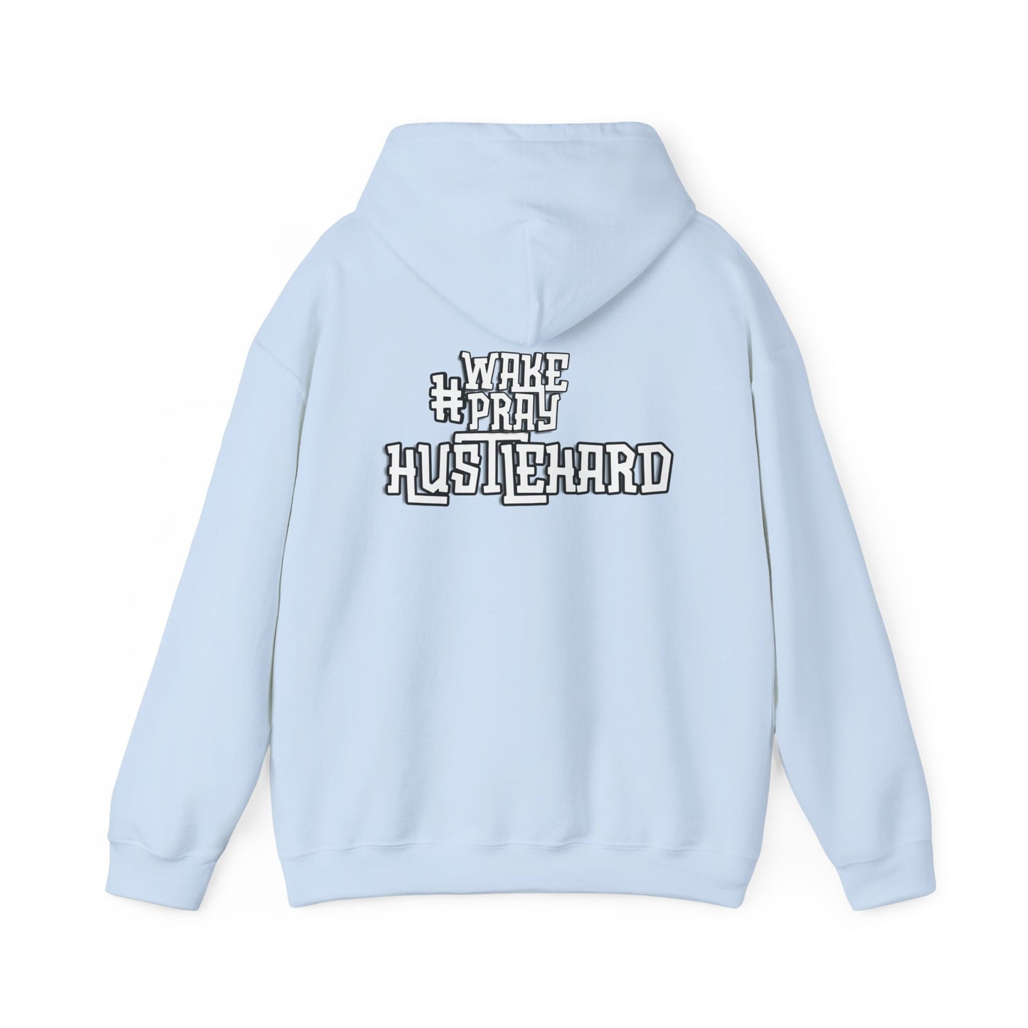 You Don't Hope You Hustle Unisex Hoodie