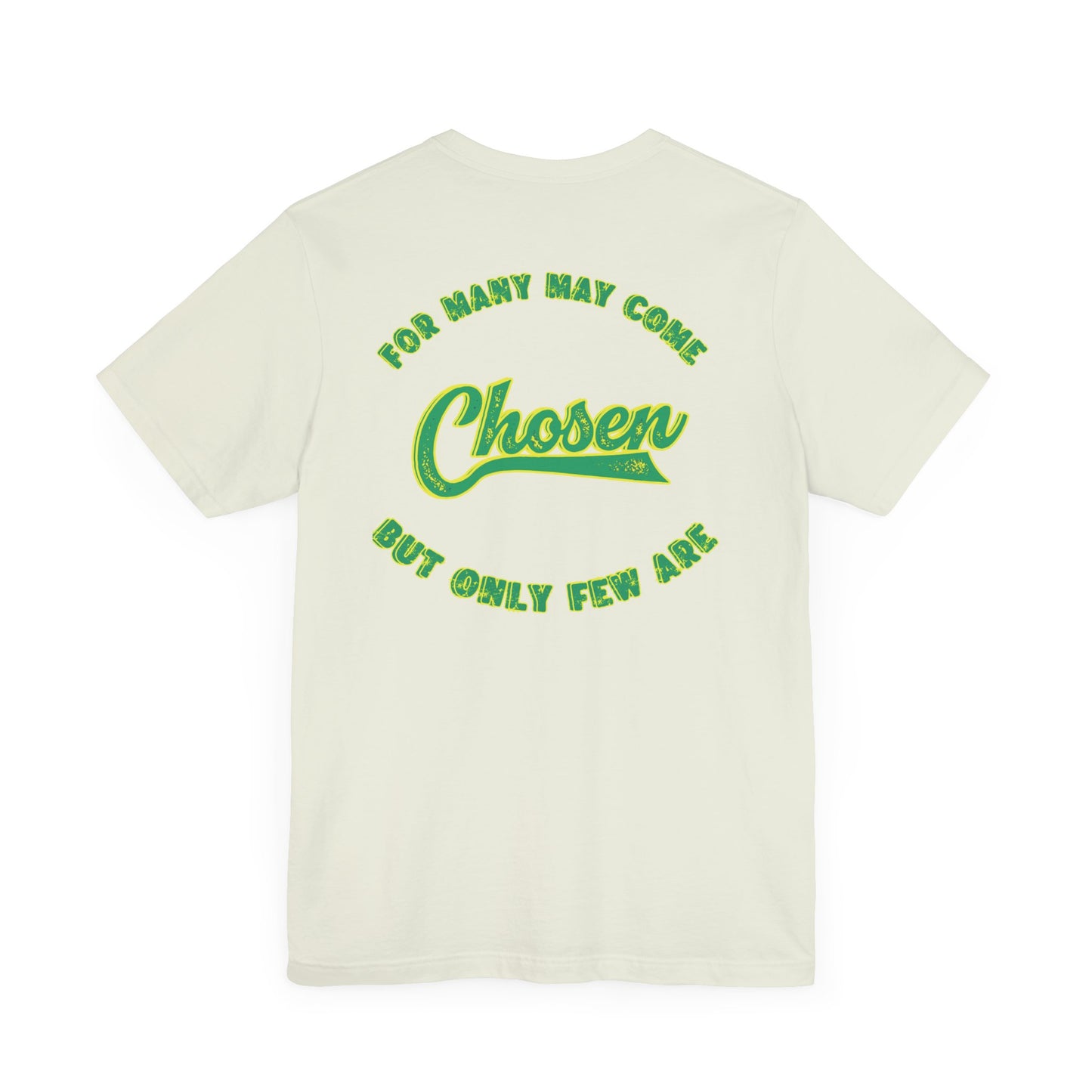 Chosen One Unisex Jersey Tee - Motivational Graphic T-Shirt