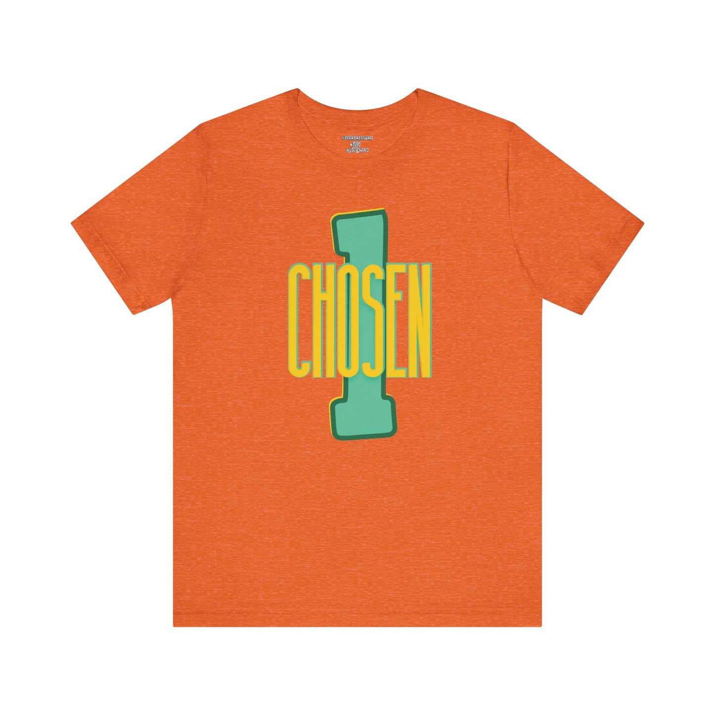 Chosen One Unisex Jersey Tee - Motivational Graphic T-Shirt