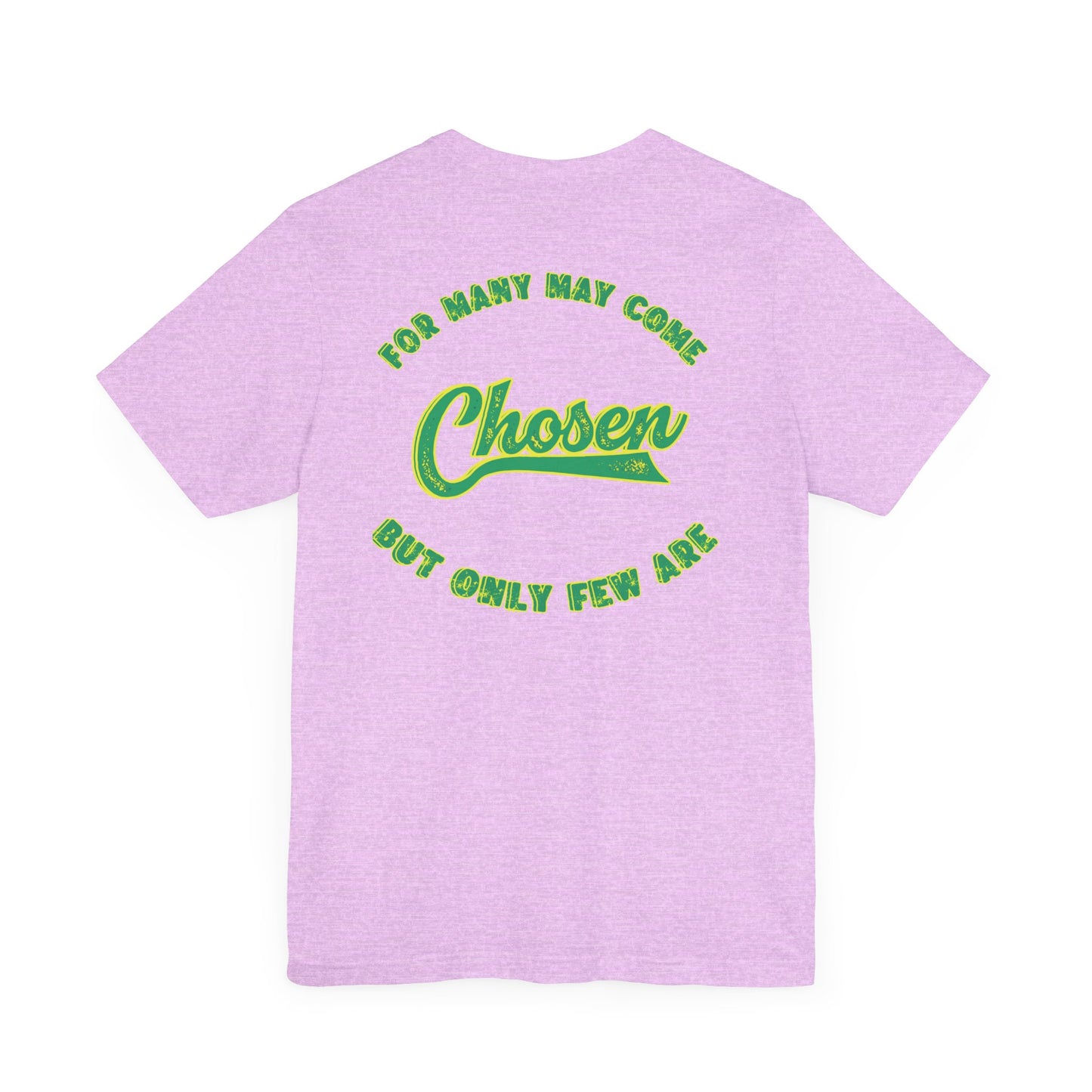 Chosen One Unisex Jersey Tee - Motivational Graphic T-Shirt