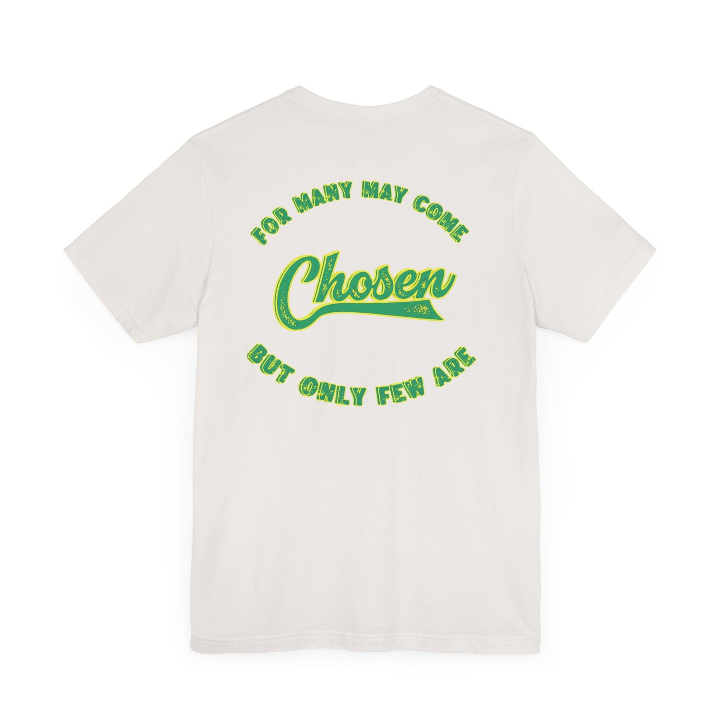 Chosen One Unisex Jersey Tee - Motivational Graphic T-Shirt