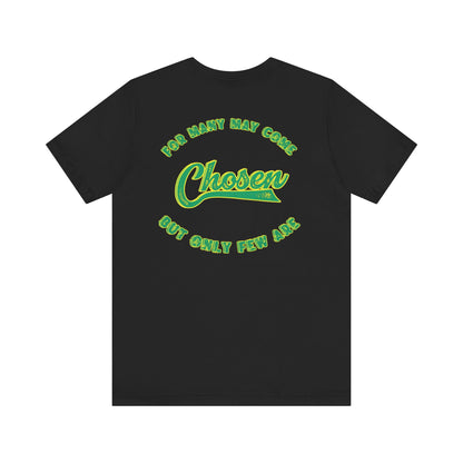 Chosen One Unisex Jersey Tee - Motivational Graphic T-Shirt
