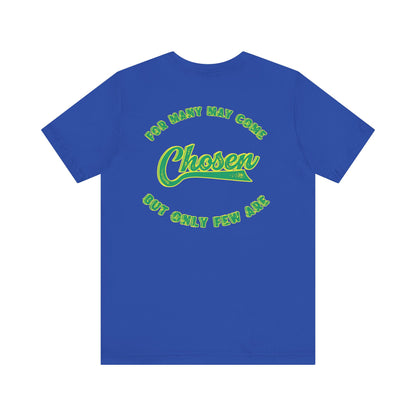 Chosen One Unisex Jersey Tee - Motivational Graphic T-Shirt