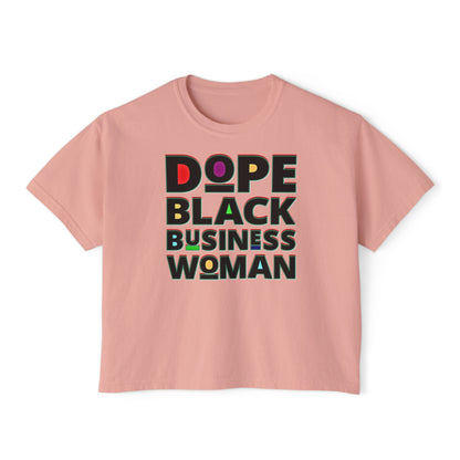 Dope Black Business Owner Women's Boxy Tee