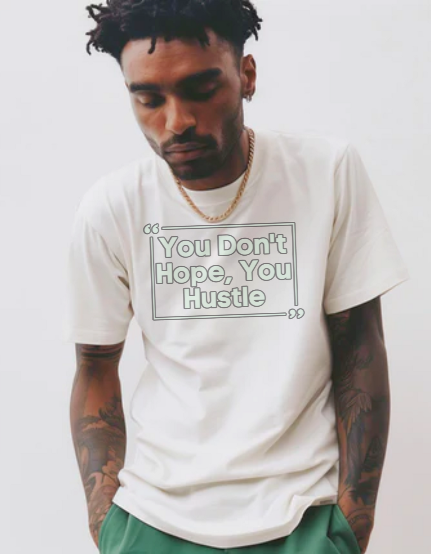You Don't Hope You HUSTLE  Unisex Jersey Short Sleeve Tee